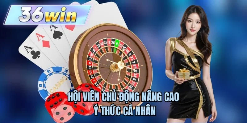 Hội viên chủ động nâng cao ý thức cá nhân